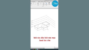 2 cách bật level trên khung nhìn 3D trong revit #tuhocrevit #hocrevit #level #3D