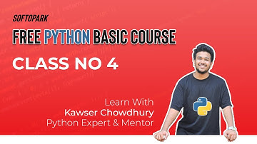 Free Basic Python Programming  Course Bangla | 4th Class | Softopark | Learn with Kawser Chowdhury