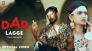 Dar Laage New Haryanv Love Song 2025 Suraj Sehwal ,Nidhi Sharma Ghanu Music