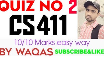 CS411 Quiz No 2 Fall 2021|CS411 Quiz 2 Solved|CS411 Quiz 2 2021|CS411 Quiz Correct Answers|Count #4