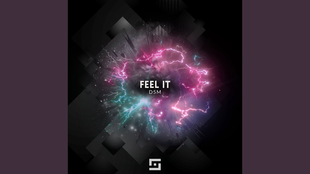 Feel It