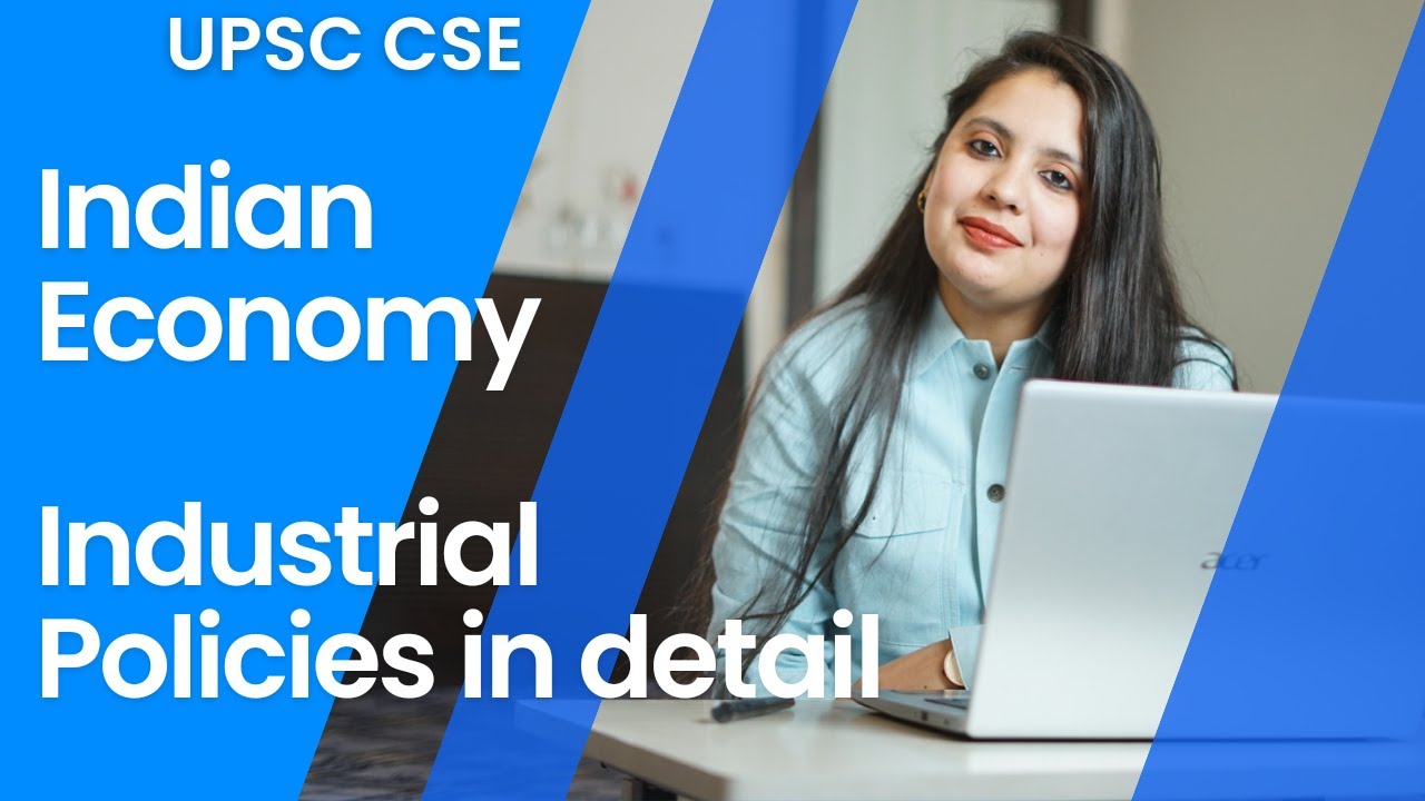 industrial-policy-in-india-lpg-reforms-1991-economics-upsc-cse
