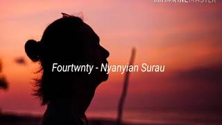 Fourtwnty - Nyanyian Surau ( lyric )