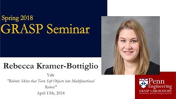 Spring 2018 GRASP Seminar Series: Rebecca Kramer-Bottiglio - April 13th