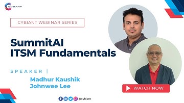 SymphonyAI Summit ITSM Fundamentals | 25082023