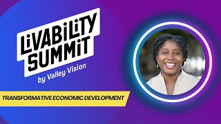 Transformative Economic Development (Livability Summit 2023) - Judith Taylor