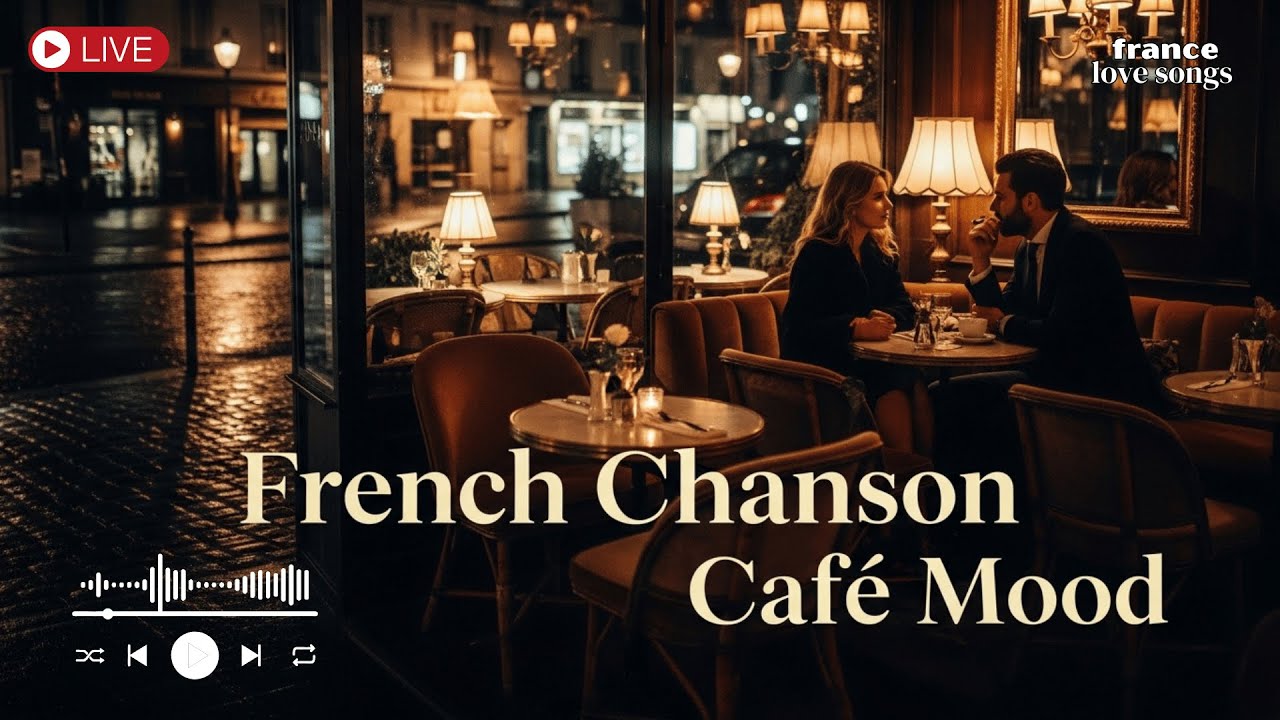 French Chanson Café Mood ☕ Gentle Paris Night Vibes