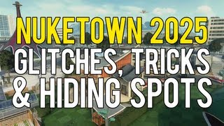 Nuketown 2025 Glitches, Tricks & Hiding Spots - Part 1 Black Ops 2