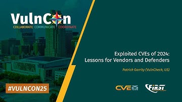 Exploited CVEs of 2024: Lessons for Vendors and Defenders