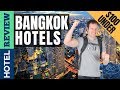 ✅Bangkok Hotels: Best Hotels in Bangkok (2019)[Under $100]