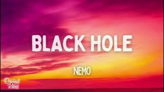 Nemo - Black Hole (Lyrics)