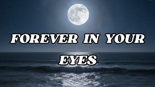 Forever in Your Eyes | Heartfelt Romantic Love Story Song (Female Version)