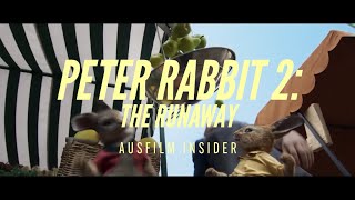 AUSFILM INSIDER Part 2: Peter Rabbit 2: The Runaway
