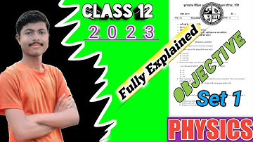 Class 12 Physics Model Set 1 Objective Solution With Complete Explanation || Jac Board 2023 ||