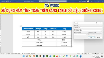 Cách sử dụng Hàm tính toán trên MS Word