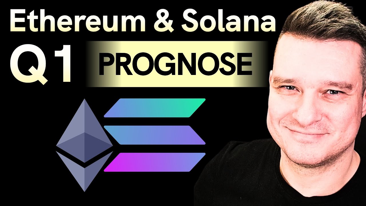 Ethereum und Solana | Es wird volatil | Meine Trading Prognose und Ziele  für Q1 2025