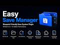 Easy Save Manager Showcase