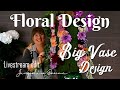 Colorful Big Vase for Events, by Jacqueline Boerma (Floral Design Demo #9, Season Finale Part 3)
