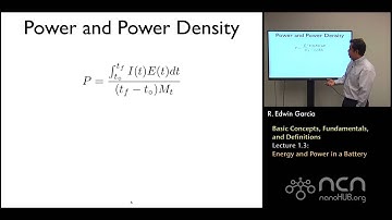 nanoHUB-U Rechargeable Batteries L1.3: Basic Concepts - Energy and Power in a Battery