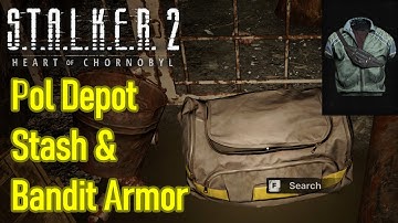 Stalker 2 Pol Depot stash location and free bandit jacket full durability, unpretentous stash
