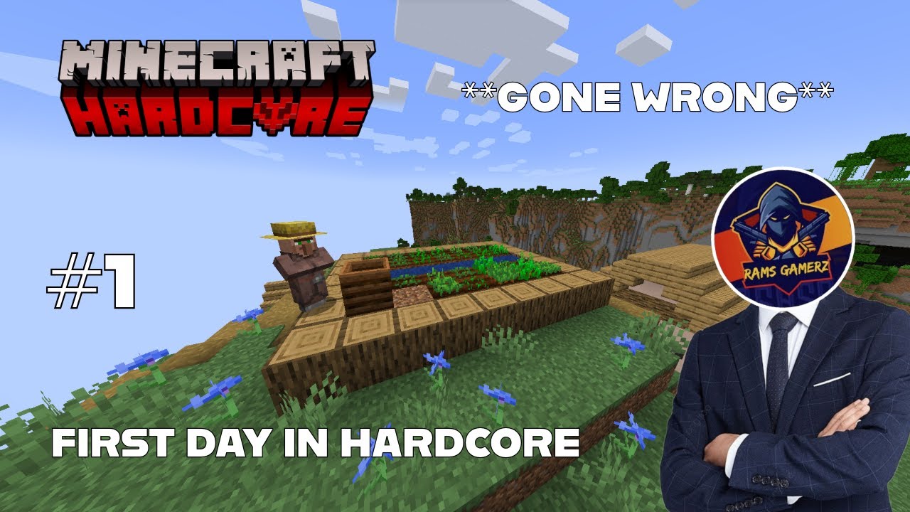 MY FIRST DAY IN MINECRAFT HARDCORE GONE WRONG | RAMS GAMERZ | MINECRAFT ...