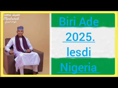 Biri Ade Yimigol Gimol Lesdi Nigeria 2025 Gimol AlHadji Abdoulaye