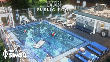 The Sims 4 - NewCrest Public Pool (ASMR) - Relaxing Speed Build