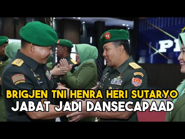 Profil Brigjen TNI Henra Hari Sutaryo Jabat Dansecapaad class=