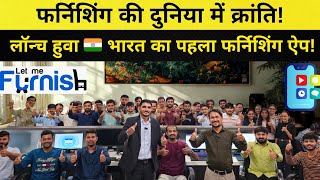 LetMeFurnish App Launch – Revolution in India’s Furnishing Business screenshot 4