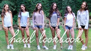 End Of Summerback To School Haul Lookbook