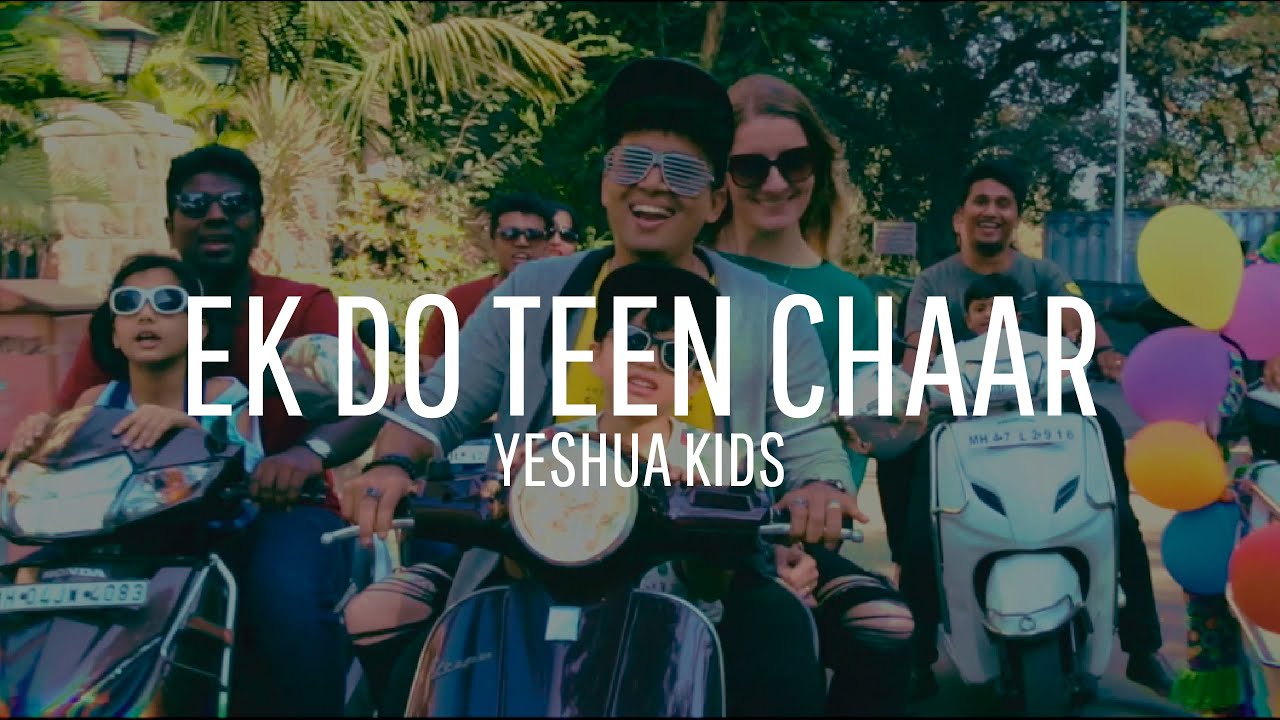 EK DO TEEN CHAAR Yeshua Ministries Official Music Video Yeshua Band  Yeshua Kids March 2019