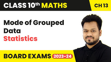 Mode of Grouped Data - Statistics | Class 10 Maths Chapter 13