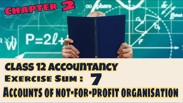 TN 12th accounts chapter 2 || Exercise Q.no 7 || #tnaccounts | #accounts