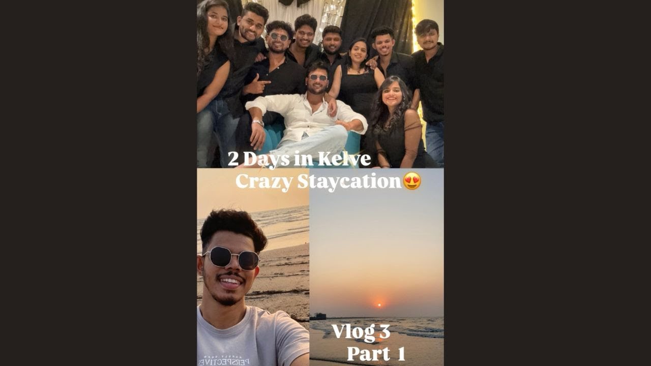 Crazy Staycation with Friends | Kelve Vlog | Part 1