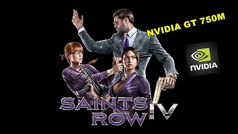 Saints Row IV ULTRA SETTINGS ON NVIDIA GT750M 2GB GDDR5