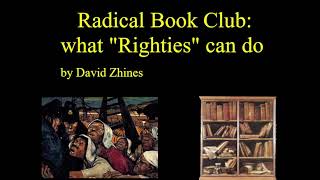 "radical book club: what Righties can do" by David Z. Hines