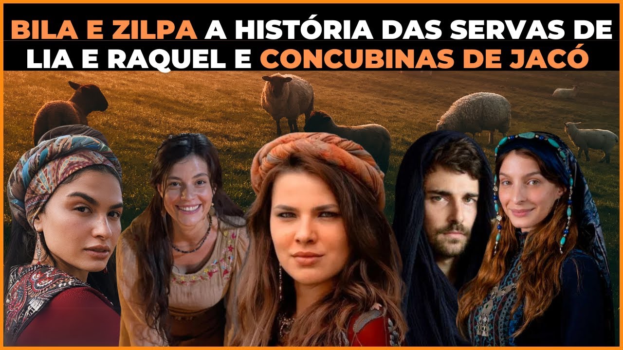 🔴GÊNESIS : QUEM FORAM BILA E ZILPA NA BÍBLIA? A HISTÓRIA DAS CONCUBINAS ...