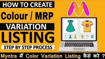 How To Add Variation On Existing Product Listing | Myntra Main Color/MRP Grouping Kaise Kare #viral