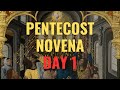 Day 1  pentecost novena  devotion to the spirit of the father and the son