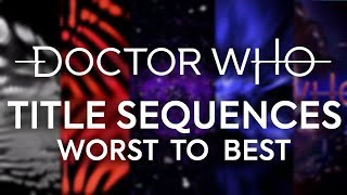 TOP 15 TITLE SEQUENCES | Doctor Who Theme Tune/ Titles