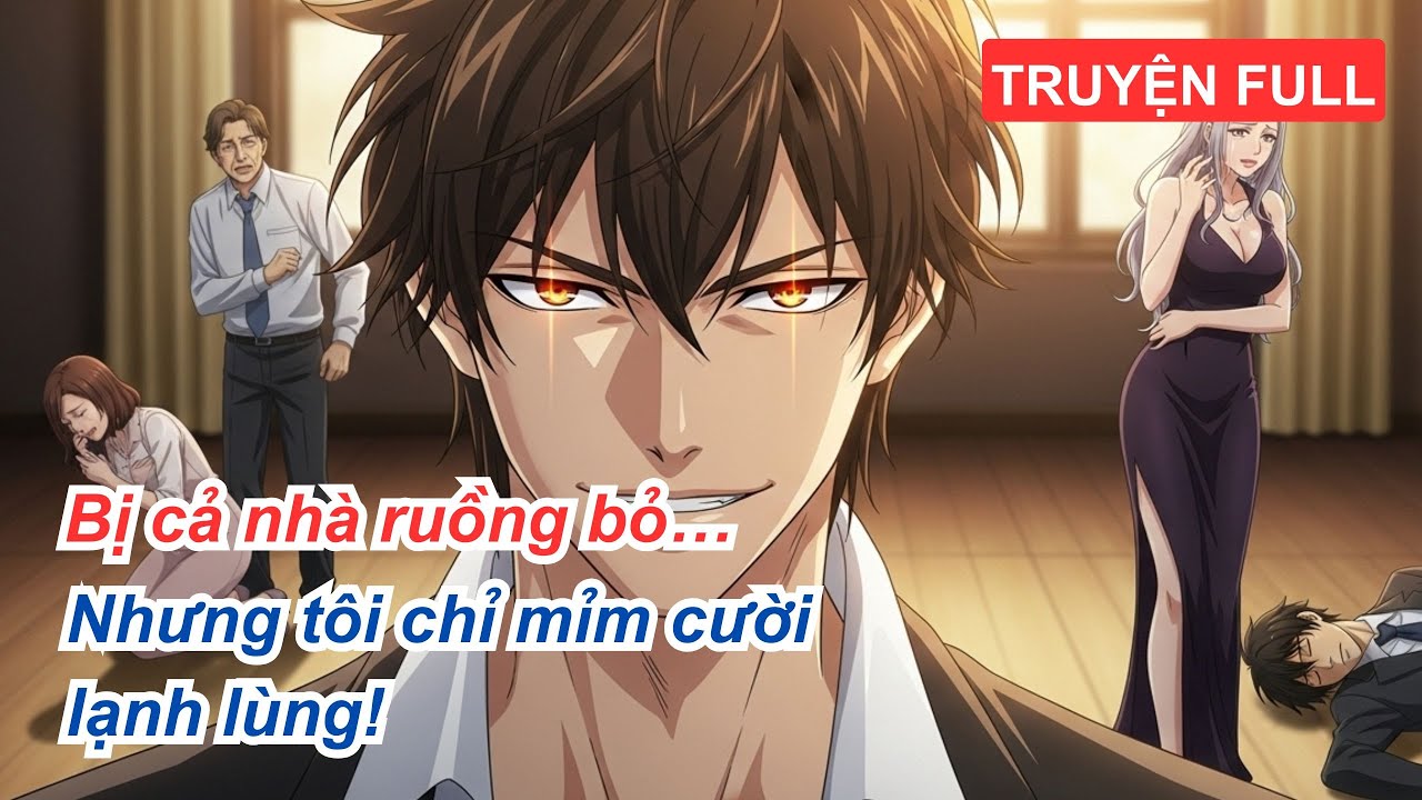 [Truyện full] Cả Nhà Thiên Vị Em Họ – Tôi Bị Đuổi Khỏi Nhà Và Màn Trả Giá Khiến Ai Cũng Rùng Mình!