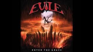 Evile - Enter the Grave (FULL ALBUM 2007)