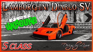 VOL#2 (S Class) Lamborghini Diablo SV - 220 MPH Speed Demon - Need for Speed Unbound