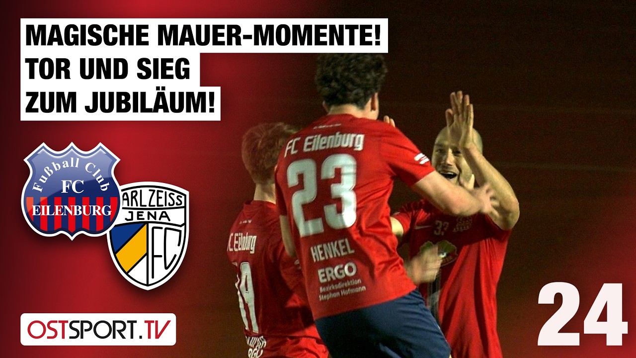 Magische Mauer-Momente! Tor und Sieg zum Jubiläum! Eilenburg - Jena | Regionalliga Nordost