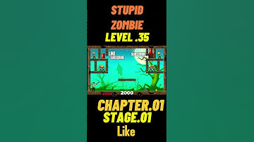 CHAPTER :01STAGE:01  Level.35-Stupid Zombies Stage.01 Chapters1 Game Gaming Viral  HD quality Video