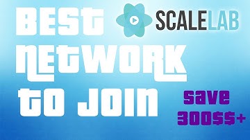 Best Youtube Network To Join - Save Over 300 Dollars Doing So - ScaleLab