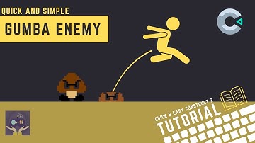 Construct 3 Tutorial - Make a Gumba Style Enemy