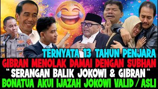 SERANGAN BALIK JOKOWI \u0026 GIBRAN..!! IJAZAH JOKOWI TERBUKTI ASLI DAN WAPRES GIBRAN MENOLAK BERDAMAI 😂