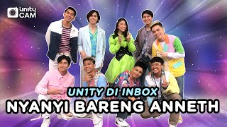 [Eng] Anneth x UN1TY di Inbox SCTV #UN1TYCAM