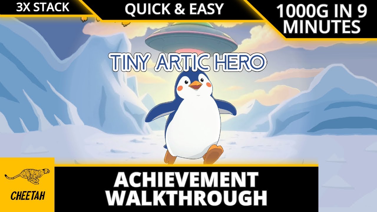 Tiny Arctic Hero - Achievement Walkthrough (1000G IN 9 MINUTES